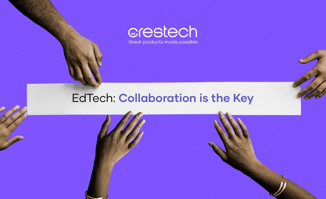 In EdTech, Collaboration is the Key