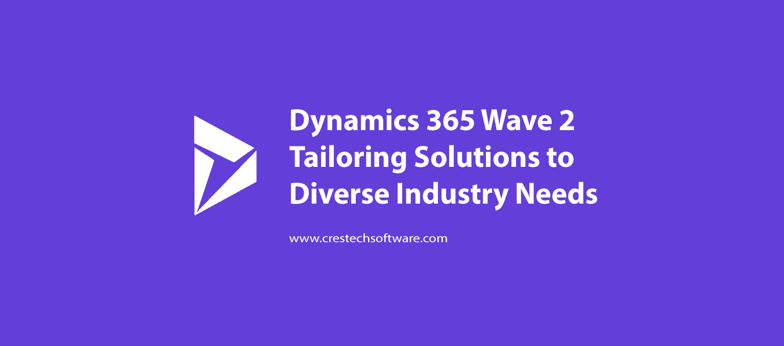 Dynamics 365 Wave 2